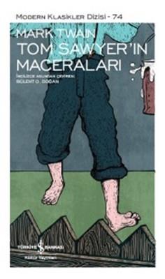 Tom Sawyer'in Maceraları Mark Twain İş Bankası Kültür Yayınları