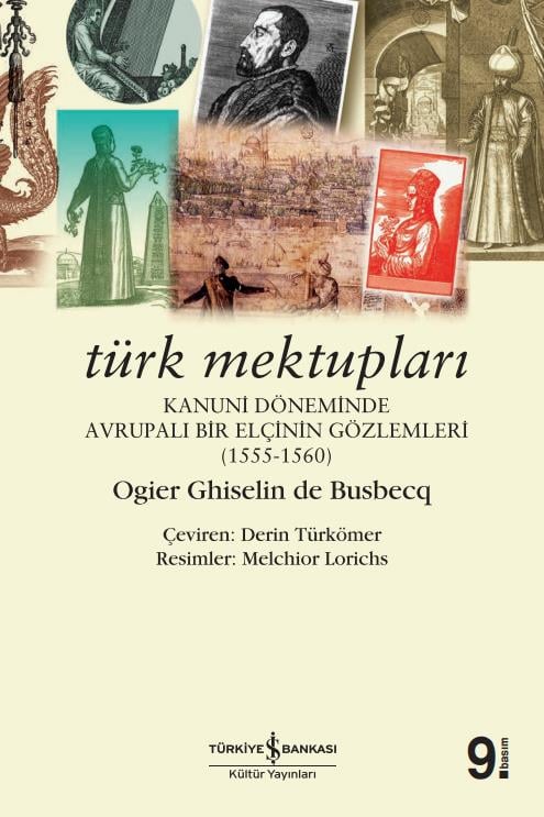 Türk Mektupları Ogier Ghiselin de Busbecq İş Bankası Kültür Yayınları