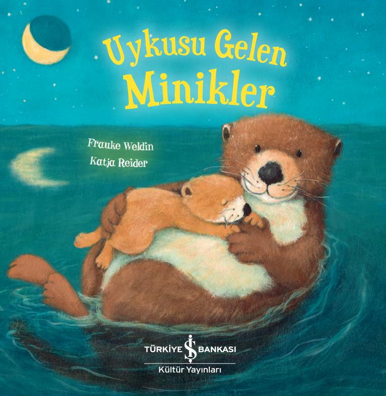 Uykusu Gelen Minikler  Katja Reider İş Bankası Kültür Yayınları