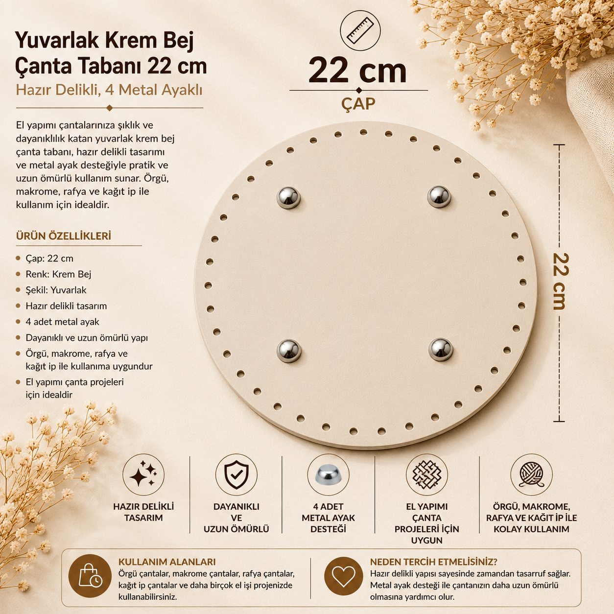 Yuvarlak Krem Bej Çanta Tabanı 22 cm – Hazır Delikli 4 Metal Ayaklı