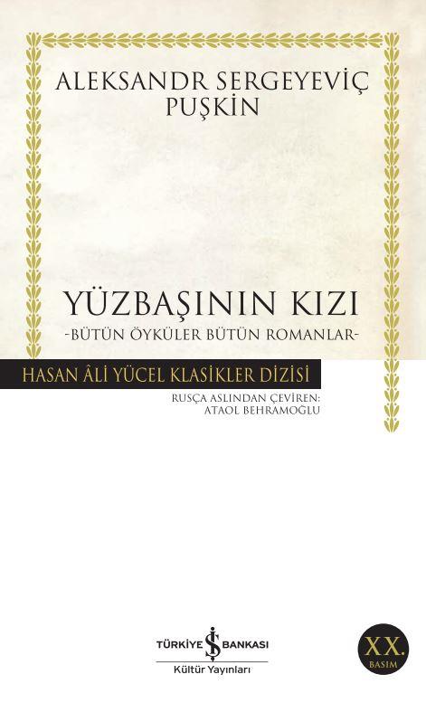 Yüzbaşının Kızı Aleksandr Sergeyeviç Puşkin Hasan Âli Yücel Klasikleri