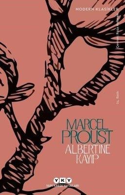 Albertine Kayıp Marcel Proust Yapı Kredi Yayınları