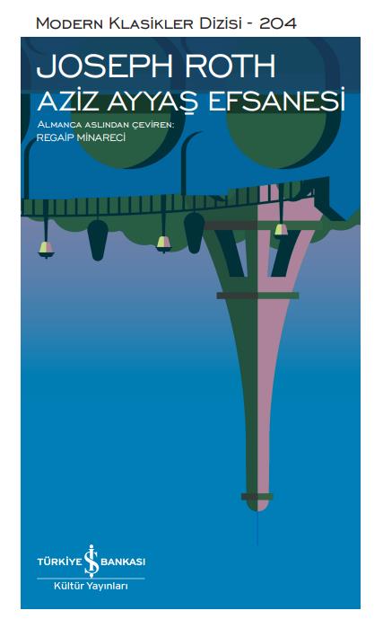 Aziz Ayyaş Efsanesi Joseph Roth İş Bankası Kültür Yayınları