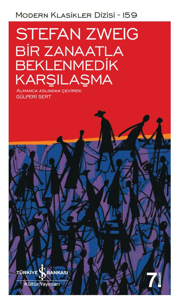 Bir Zanaatla Beklenmedik Karşılaşma Stefan Zweig İş Bankası Kültür Yayınları
