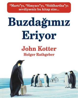 Buzdağımız Eriyor John Kotter Butik