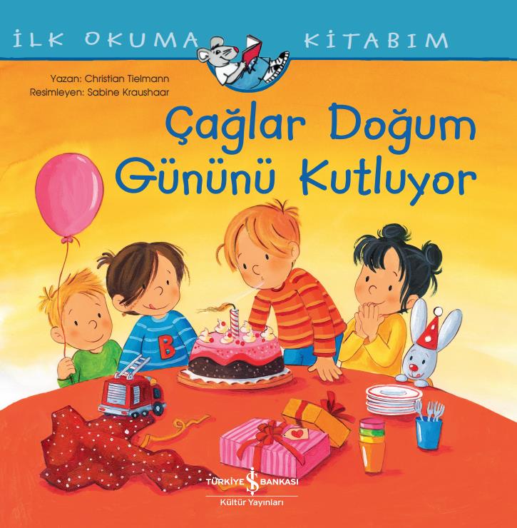 Çağlar Doğum Gününü Kutluyor  Christian Tielmann İş Bankası Kültür Yayınları