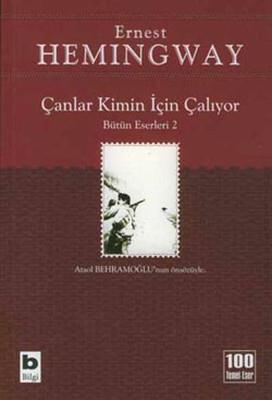 Çanlar Kimin İçin Çalıyor Ernest Hemingway Bilgi Yayınevi