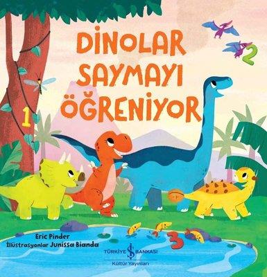 Dinolar Saymayı Öğreniyor Eric Pinder İş Bankası Kültür Yayınları