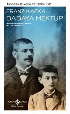 Franz Kafka Babaya Mektup Franz Kafka İş Bankası Kültür Yayınları