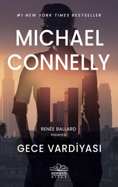 Gece Vardiyası Michael Connelly Nemesis Kitap