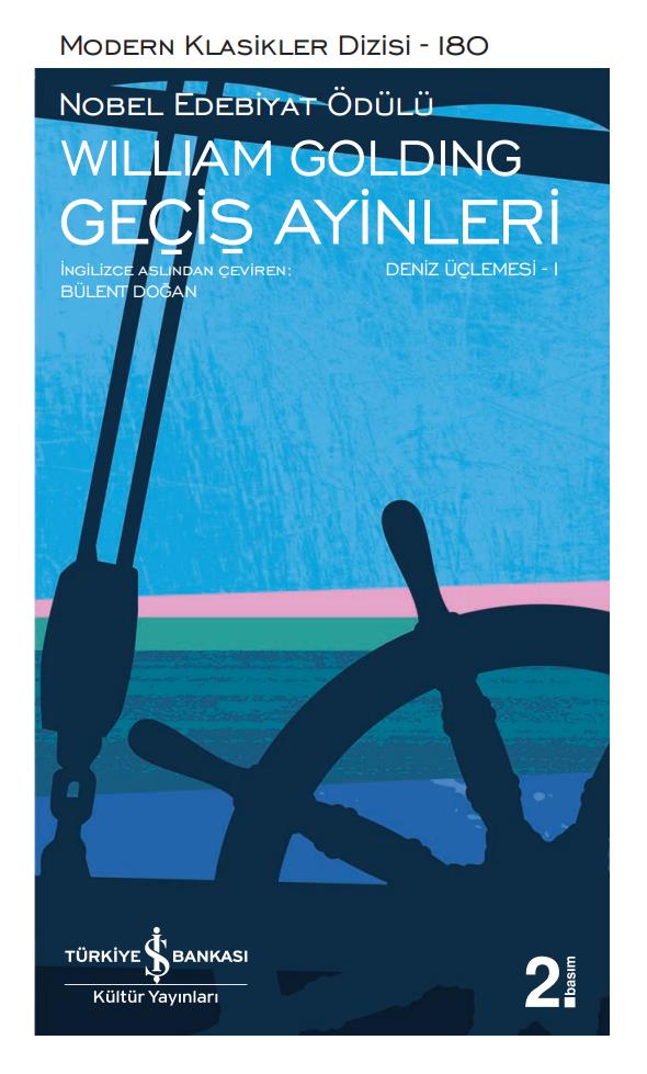 Geçiş Ayinleri – Deniz Üçlemesi 1 William Golding İş Bankası Kültür Yayınları