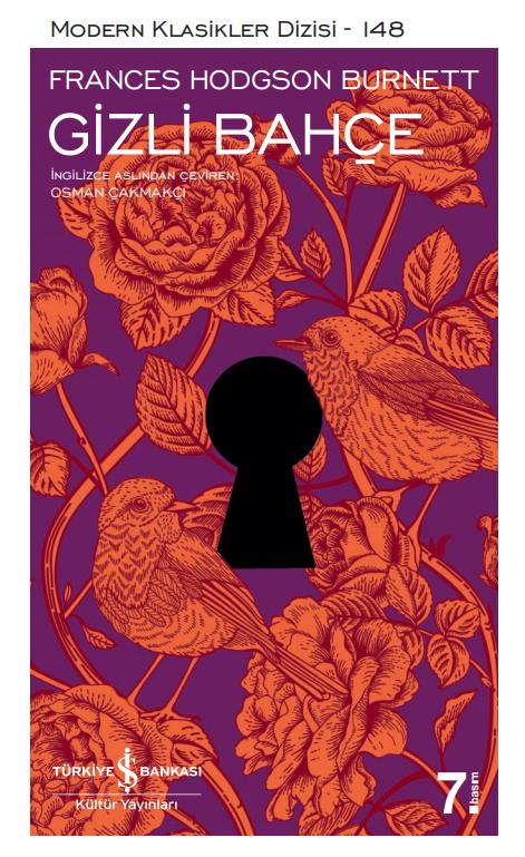 Gizli Bahçe Frances Hodgson Burnett İş Bankası Kültür Yayınları