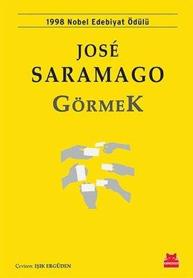 Görmek Jose Saramago Kırmızı Kedi Yayınevi