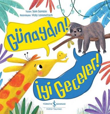 Günaydın! İyi Geceler! Sam Samson İş Bankası Kültür Yayınları