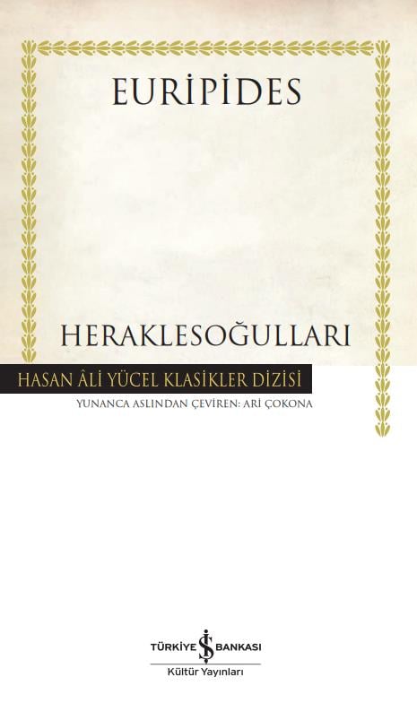 Heraklesoğulları  Euripides İş Bankası Kültür Yayınları