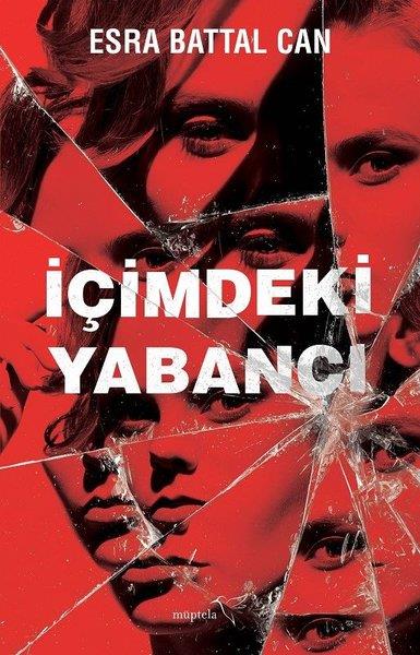 İçimdeki Yabancı Esra Battal Can Müptela Yayınları