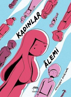 Kadınlar Alemi Aminder Dhaliwal Yabancı Yayınları