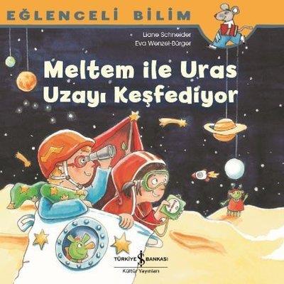 Meltem ile Uras Dünyayı Keşfediyor Maria Breuer İş Bankası Kültür Yayınları