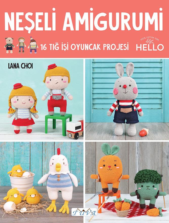 Neşeli Amigurumi Lana Choi Tuva Yayıncılık 