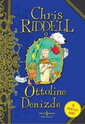 Ottoline Denizde Chris Riddell İş Bankası Kültür Yayınları