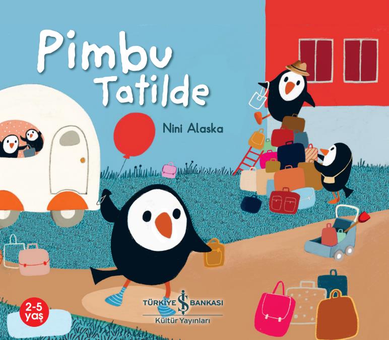 Pimbu Tatilde Nini Alaska İş Bankası Kültür Yayınları