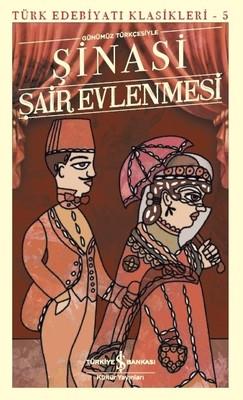Şair Evlenmesi Şinasi İş Bankası Kültür Yayınları
