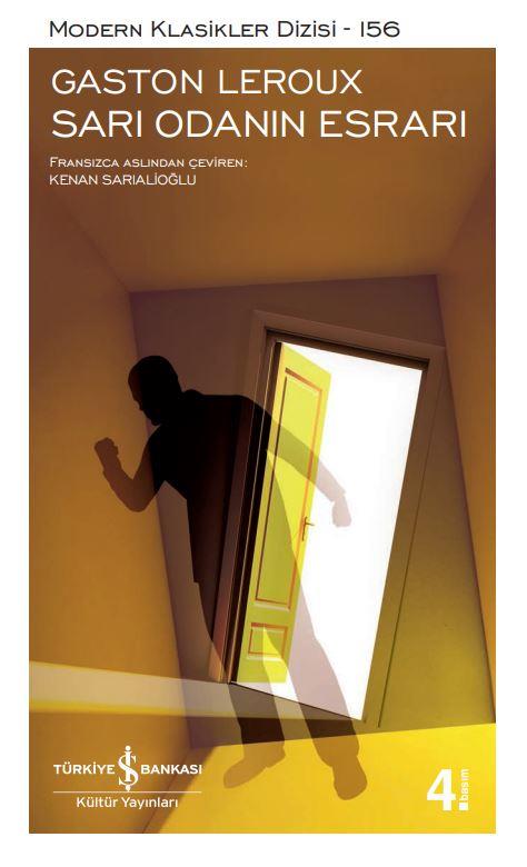 Sarı Odanın Esrarı Gaston Leroux İş Bankası Kültür Yayınları