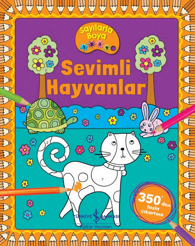 Sevimli Hayvanlar – Sayılarla Boya Kolektif İş Bankası Kültür Yayınları