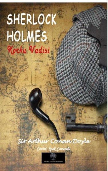 Sherlock Holmes – Korku Vadisi Sir Arthur Conan Doyle Platanus Publishing