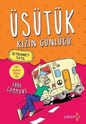 Üşütük Kızın Günlüğü 3 Anna Cammany Yakamoz Yayınları