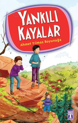Yankılı Kayalar Ahmet Yılmaz Boyunağa Genç Timaş