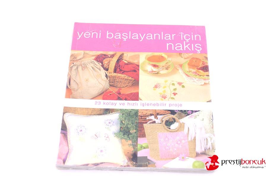 Yeni Başlayanlar İçin Nakış