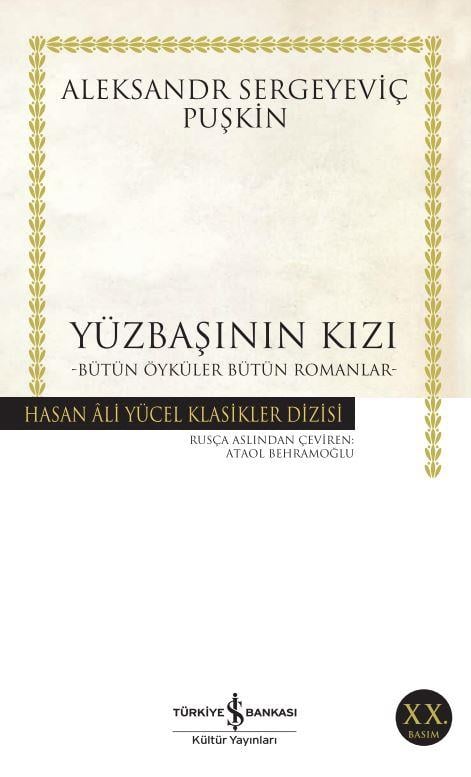 Yüzbaşının Kızı Aleksandr Sergeyeviç Puşkin Hasan Âli Yücel Klasikleri