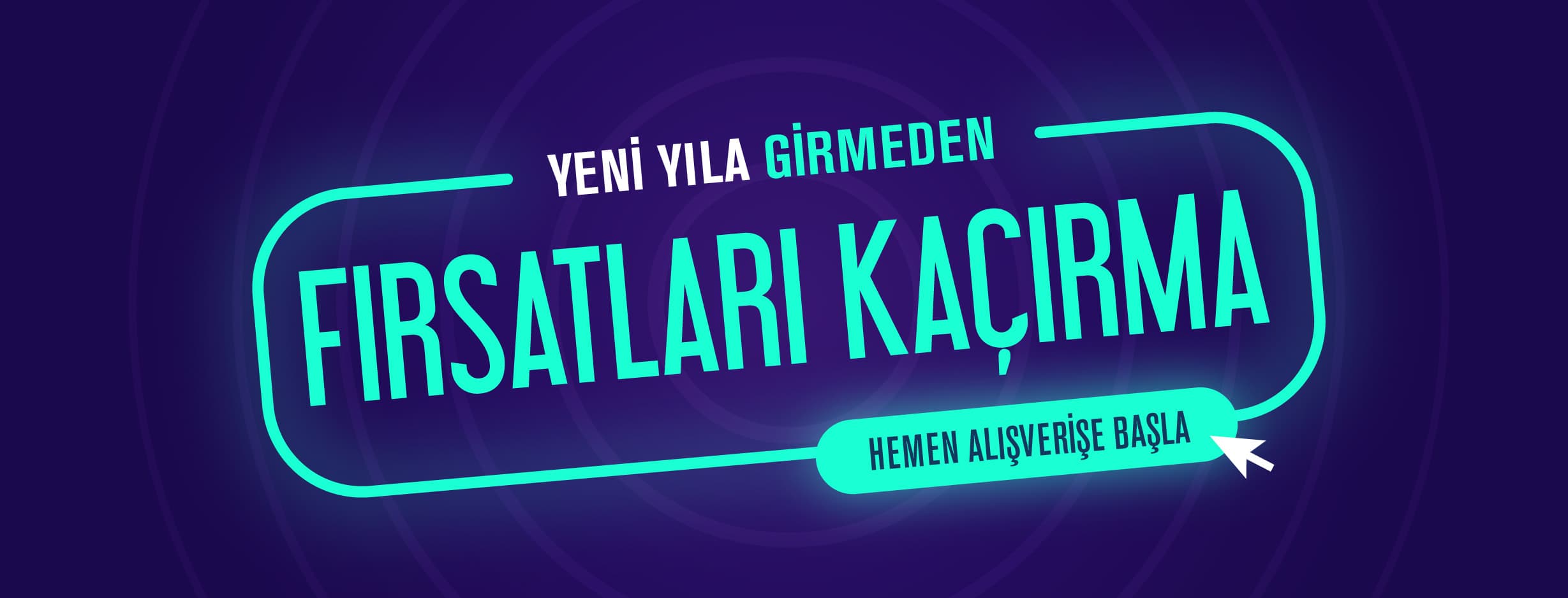 Yeni Yıla Girmeden Fırsatları Kaçırma!