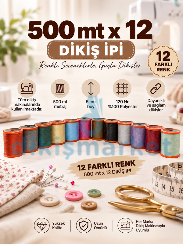 500 Metre 120 No Dikiş İpi|Makina İpi|12 Adet
