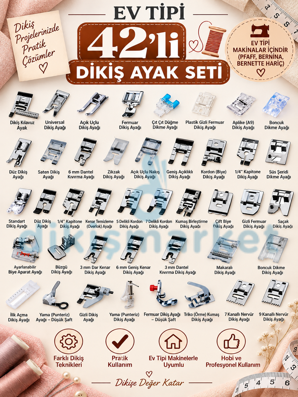 Ev Tipi Dikiş Makinesi GT-42 li Ayak Seti|Tüm Ev Tipi Makinalar İçin Uygundur
