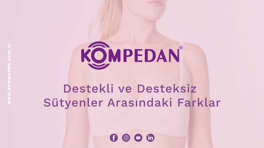 Destekli ve Desteksiz Sütyenler Arasındaki Farklar