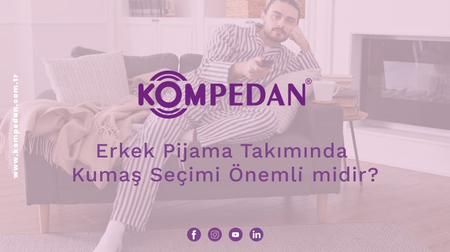 Erkek Pijama Takımında Kumaş Seçimi Önemli̇ midir?