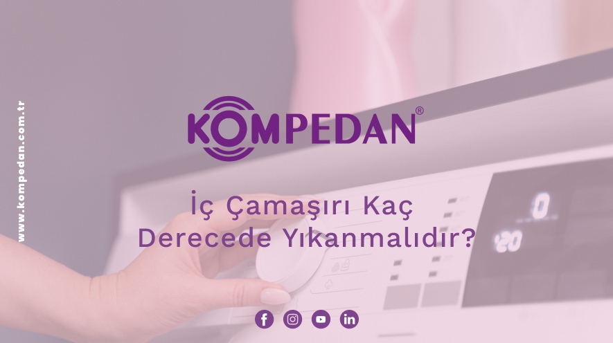 İç Çamaşırı Kaç Derecede Yıkanmalıdır?