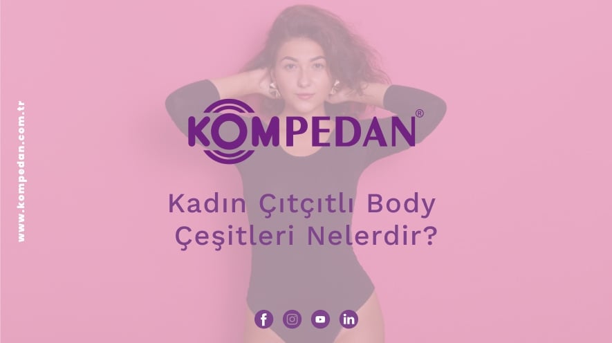 Kadın Çıtçıtlı Body Çeşitleri Nedir?