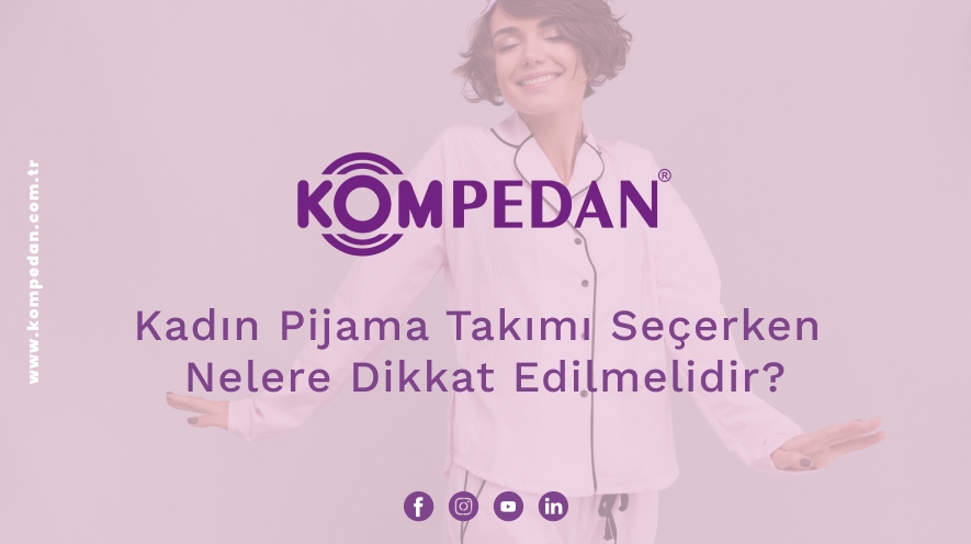 Kadın Pijama Takımı Seçerken Nelere Dikkat Edilmelidir?