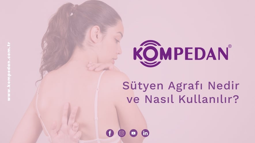 Sütyen Agrafı Nedir ve Nasıl Kullanılır?