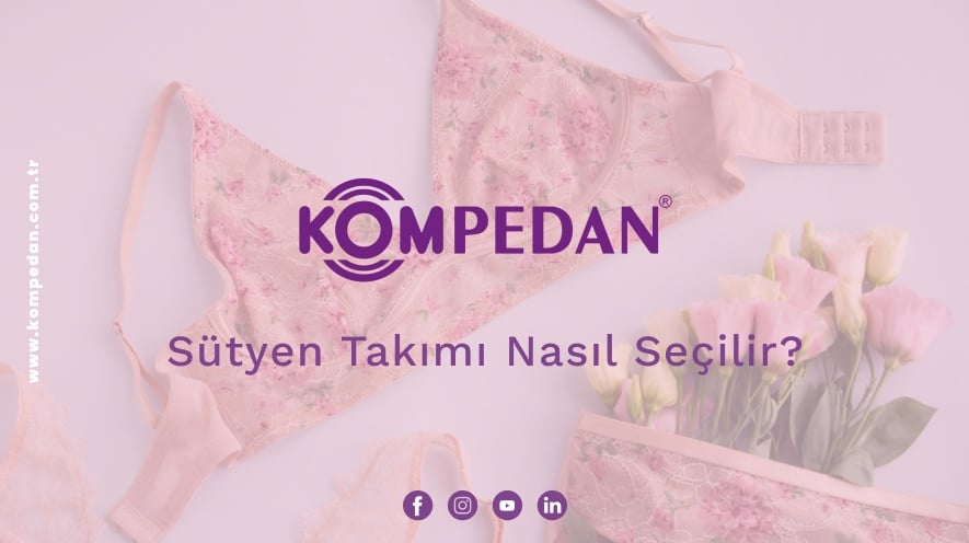 Sütyen Takımı Nasıl Seçilir?