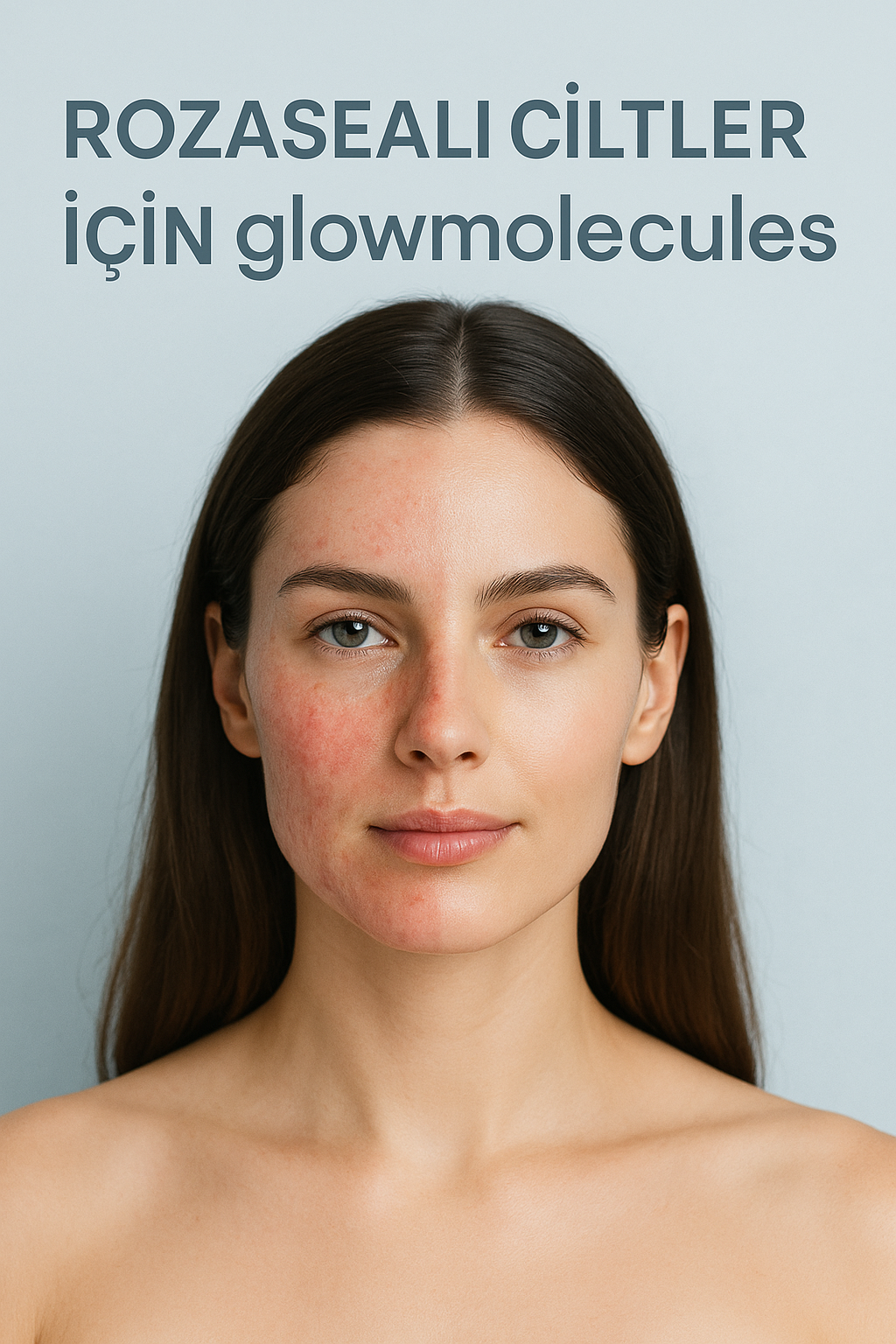 Rozasealı ciltler için uygun Glowmolecules ürünleri