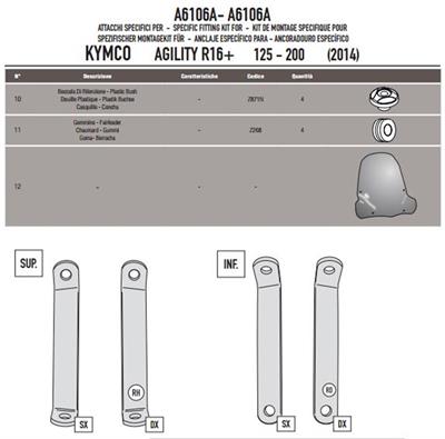 Givi A6106A KYMCO AGILITY 125-200 R16+ (14-19) Rüzgar Siperlik Bağlantısı