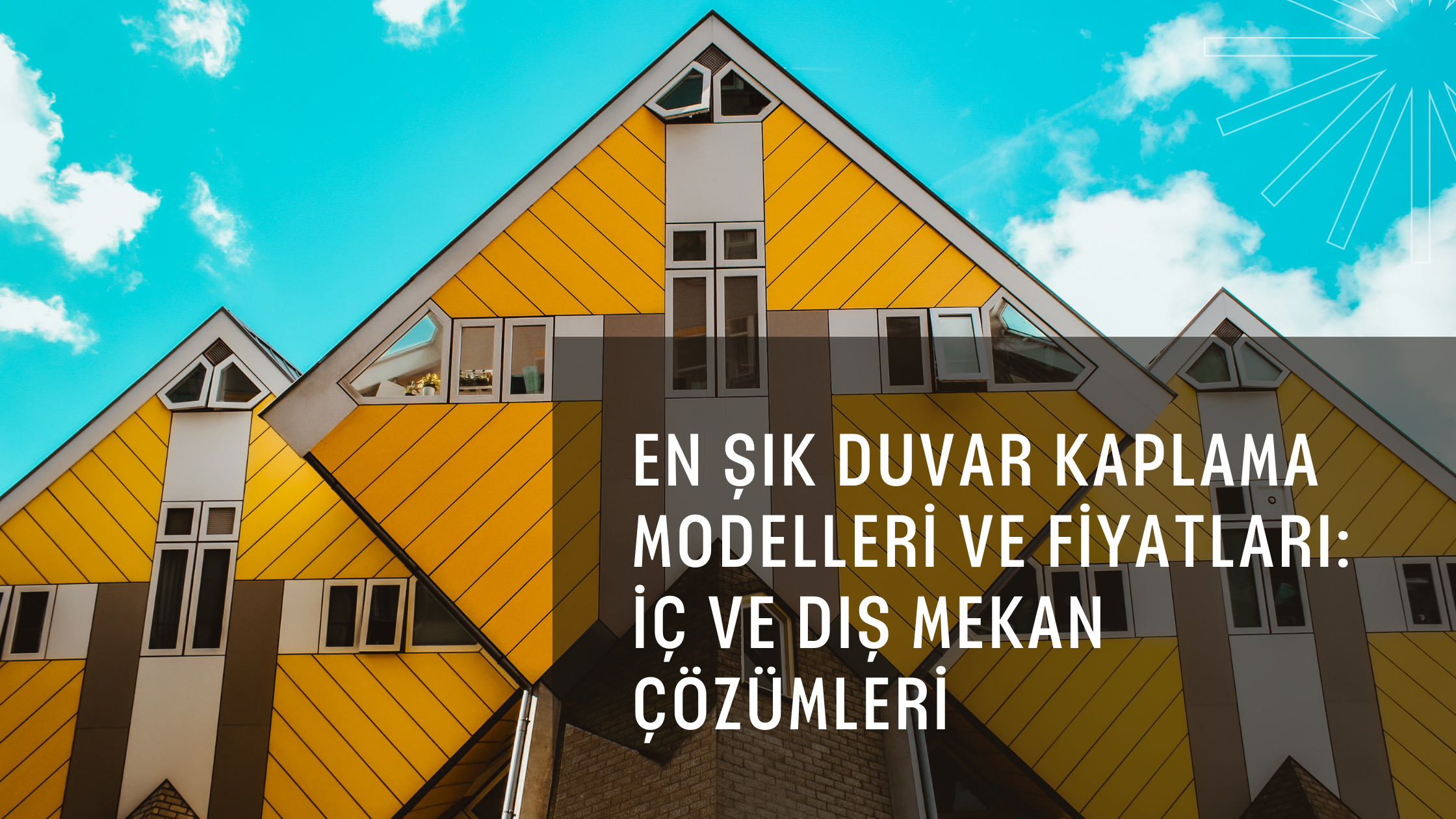 En Şık Duvar Kaplama Modelleri ve Fiyatları: İç ve Dış Mekanlar İçin Çözümler