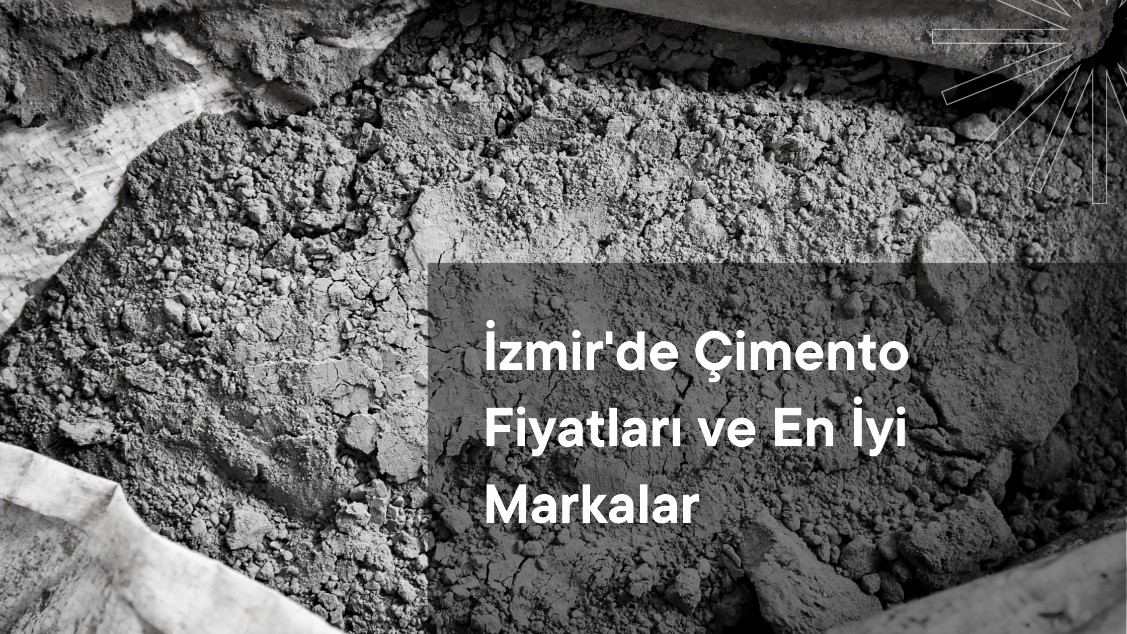 İzmir'de Çimento Fiyatları ve En İyi Markalar