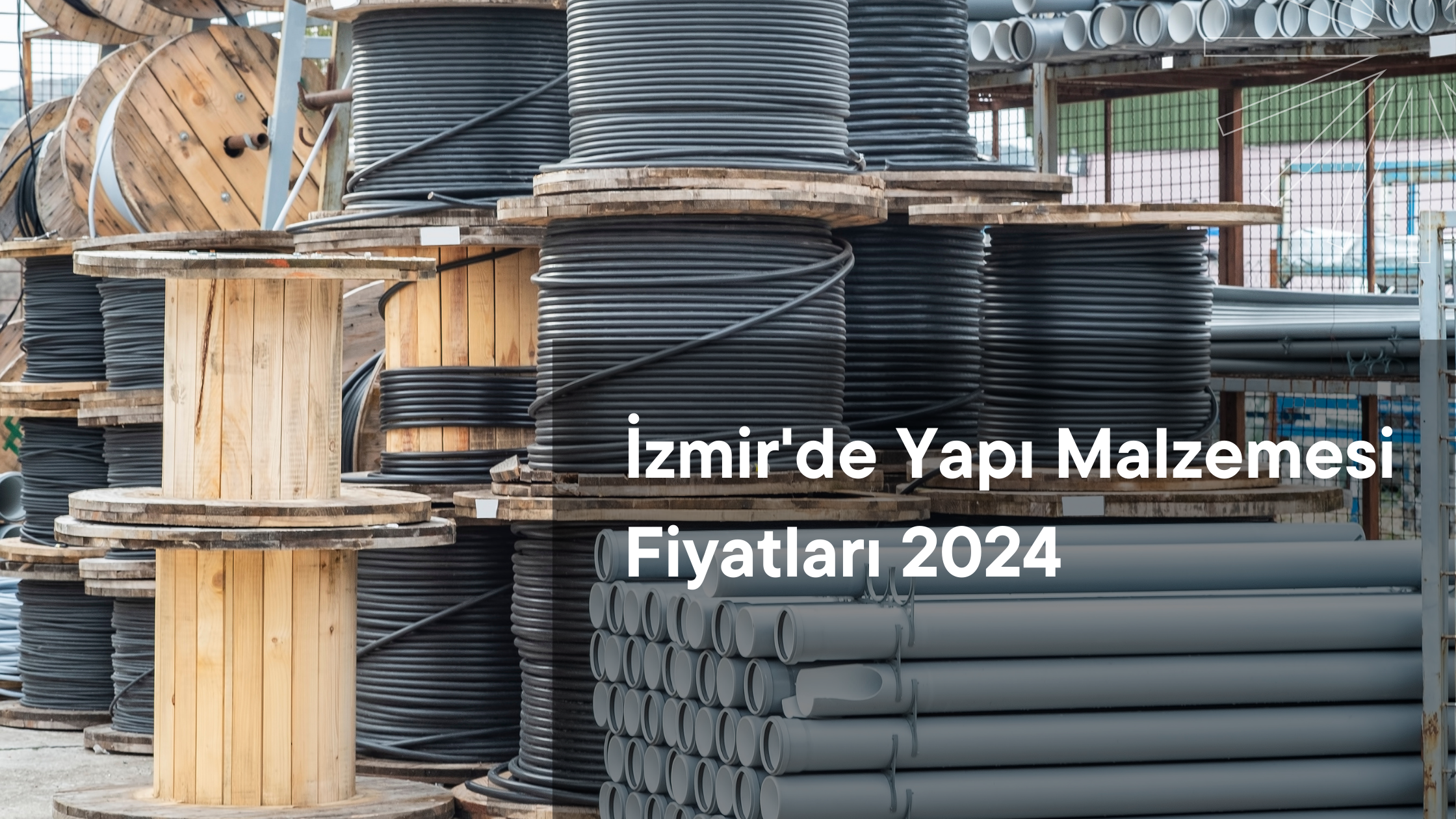 İzmir'de Yapı Malzemesi Fiyatları 2024