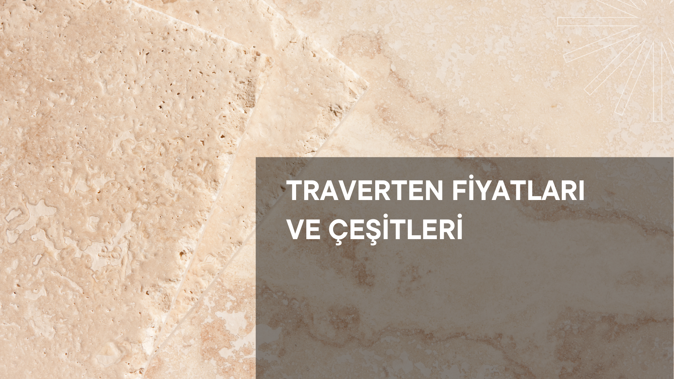 Traverten Fiyatları