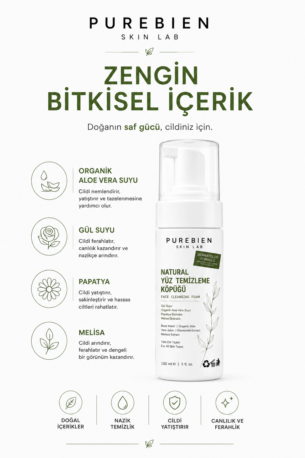 [[Natural Yüz Temizleme Köpüğü | Purebien Skin Lab]]